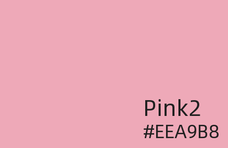 Pink2是什么颜色 - #EEA9B8是什么颜色 - Pink2HEX、RGB、HSL、HSV、CMYK、十六进制代码